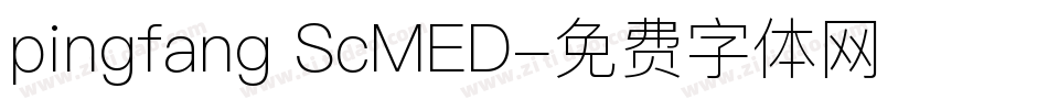 pingfang ScMED字体转换